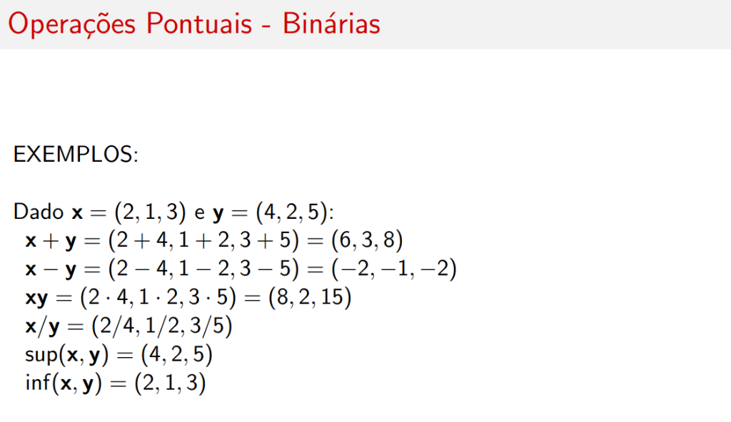 Exemplos de operações binárias